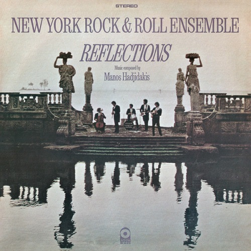 NEW YORK ROCK & ROLL ENSEMBLE - REFLECTIONS -------- in FLAC