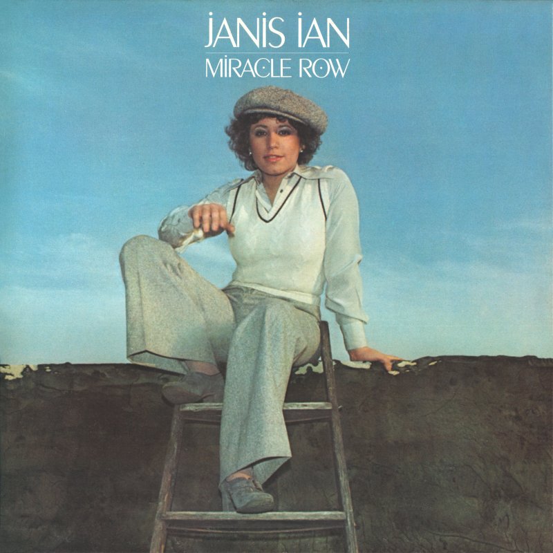 Janis Ian - Miracle Row (1977)