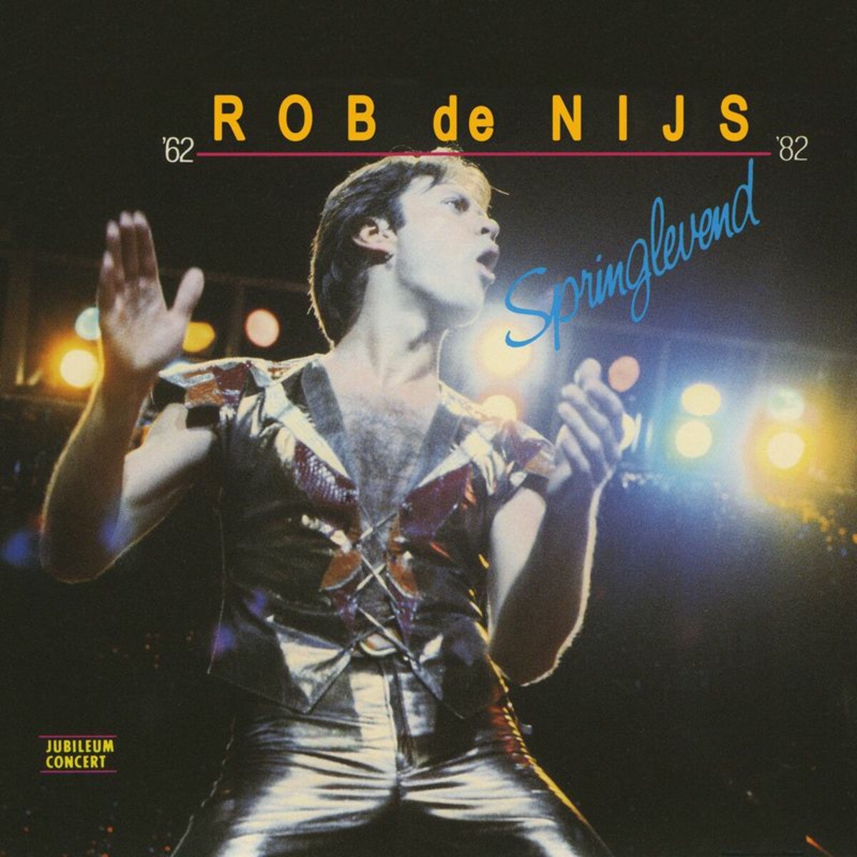 Rob De Nijs - Springlevend (Live) (1988)