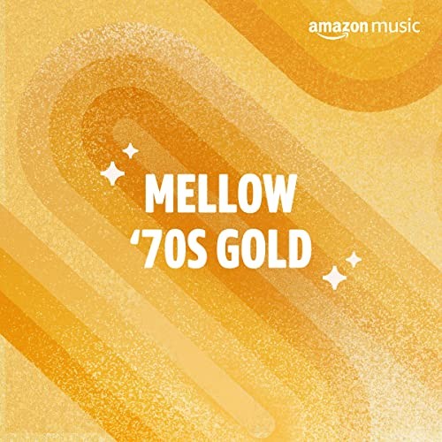 VA - Mellow '70s Gold (2021) [MP3 CBR 320]
