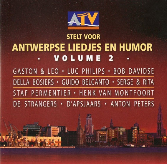 Antwerpse Liedjes En Humor - Volume 2