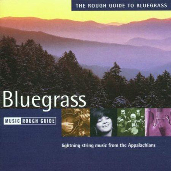 The Rough Guide - To Blue Grass