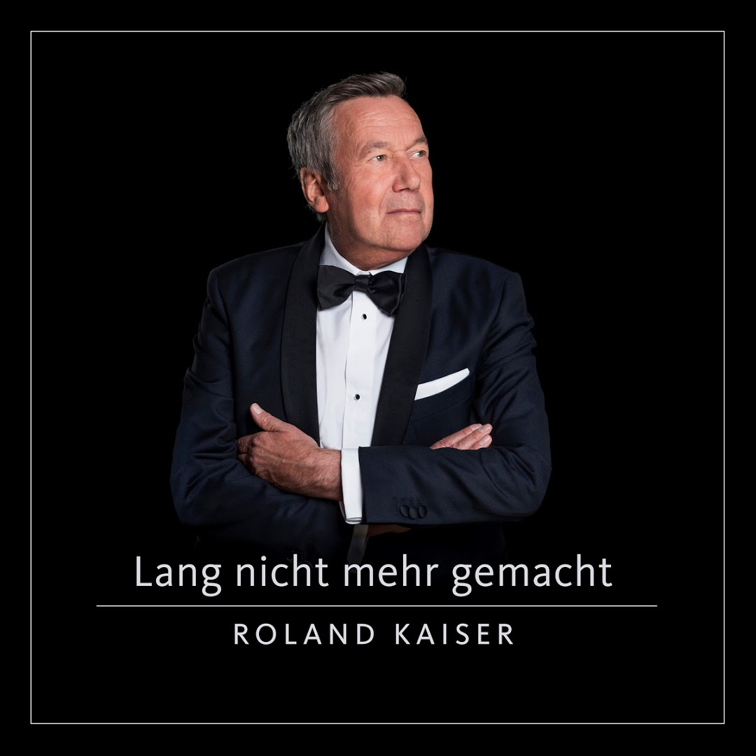 Roland Kaiser - Lang Nicht Mehr Gemacht-SINGLE-WEB-DE-2020-MOD
