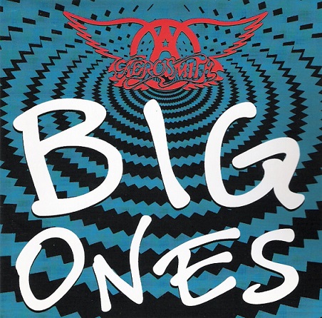Aerosmith - Big ones