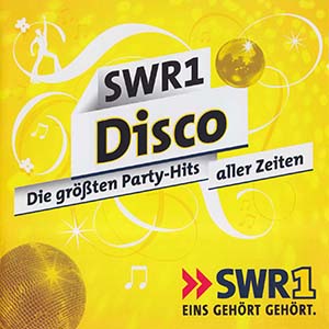 VA - SWR1 - Disco (Die groessten Party Hits aller Zeiten) (2CD) (2015)