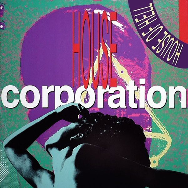 House Corporation - House Of Hell-(ISP-1013)-WEB-1990