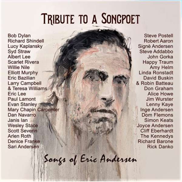Tribute To A Songpoet - 2022 - Songs Of Eric Andersen