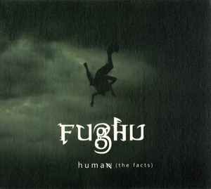 Fughu-Human (The Facts)-WEB-2013