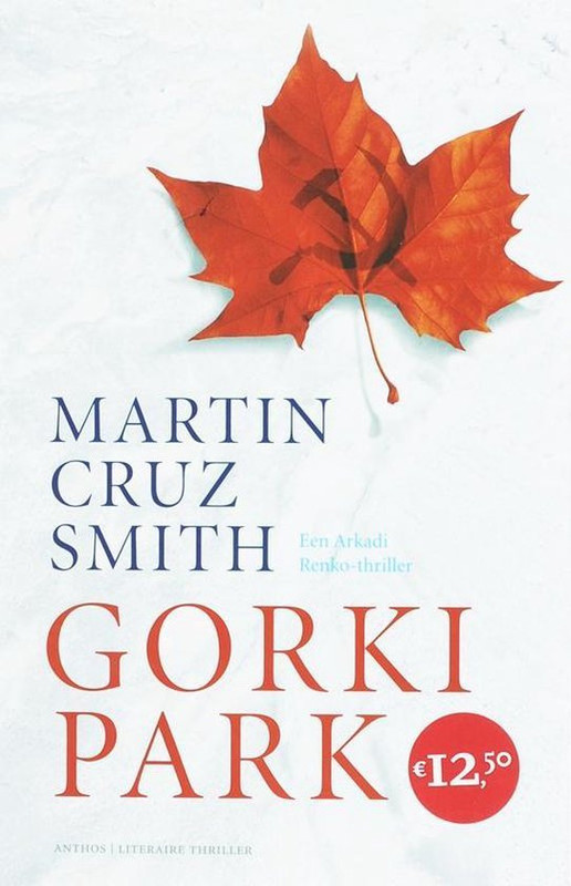 Martin Cruz Smith - Gorki Park