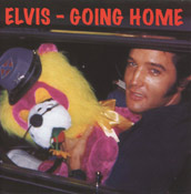 Elvis Presley - Going Home [Audifon]