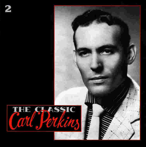 Carl Perkins - The Classic - Cd 2