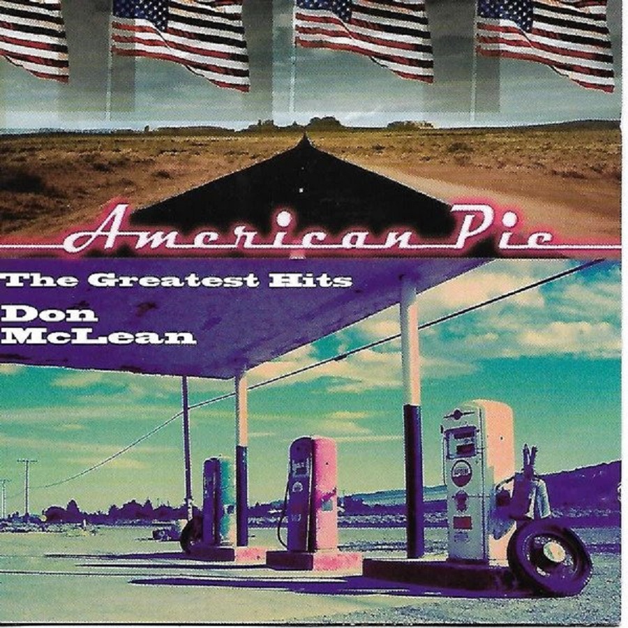 Don McLean - American Pie (The Greatest Hits)