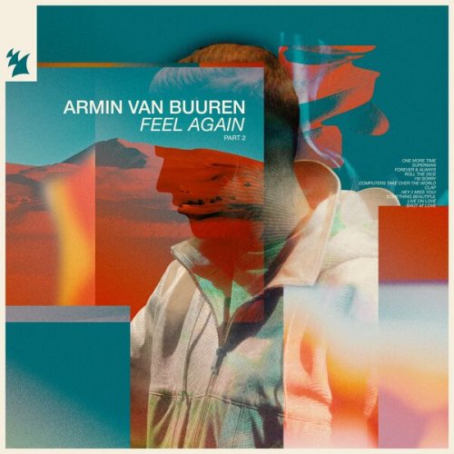 Armin van Buuren - Feel Again, Pt. 2 (2022)