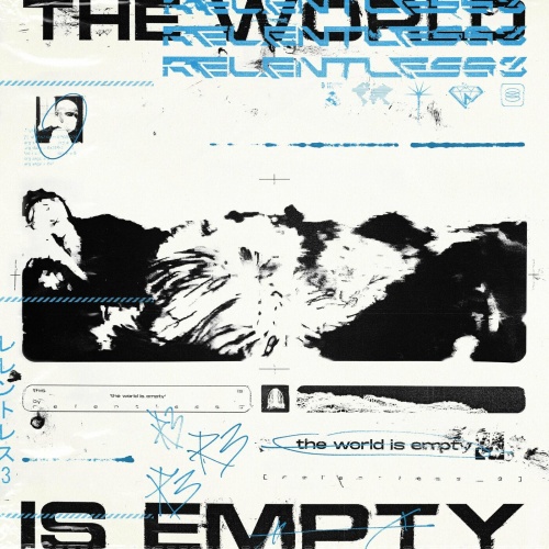 [Metalcore] Relentless 3 - The World Is Empty (2022)