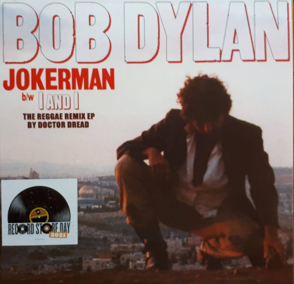Bob Dylan - Jokerman (2021 Reggae Remix Album) [96~24]