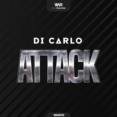Di Carlo - Attack-(WAR013)-SINGLE-WEB-2021-ZzZz