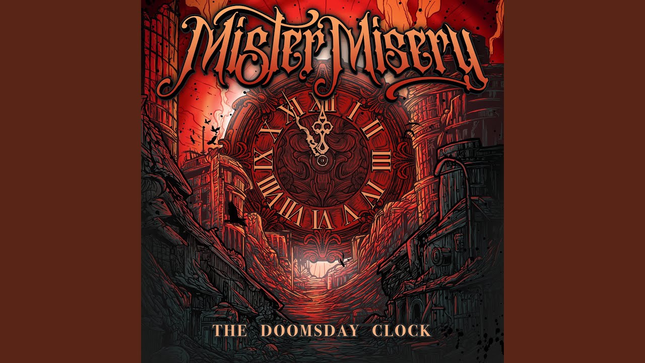 Mister Misery - 2024 - The Doomsday Clock (EP)