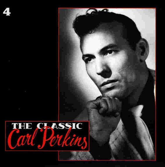 Carl Perkins - The Classic - Cd 4