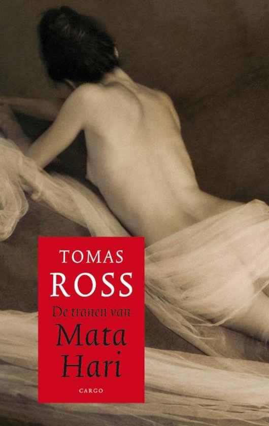 Tomas Ross - De tranen van Mata Hari