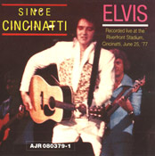 Elvis Presley - 1977-06-25, Since Cincinnati [AJR-80379-1]