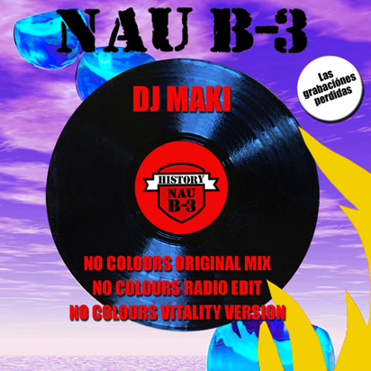 DJ Maki - No Colours-(NAUMX056)-SINGLE-WEB-1999-PUTA