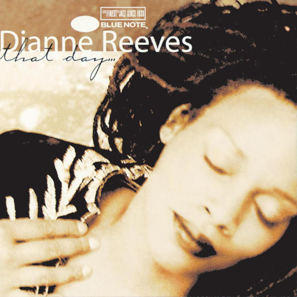 Dianne Reeves - Discography (1977-2013)
