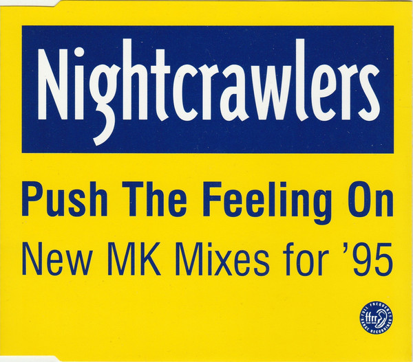 Nightcrawlers-Push the Feeling on-(CDM)-(1995)-TPO