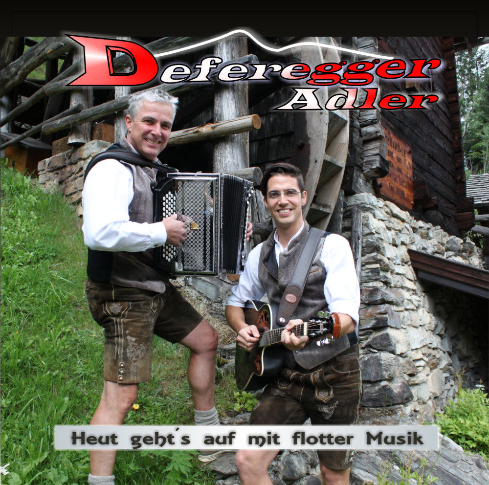 Deferegger Adler-Heut Gehts Auf Mit Flotter Musik-DE-2016-ALPMP3