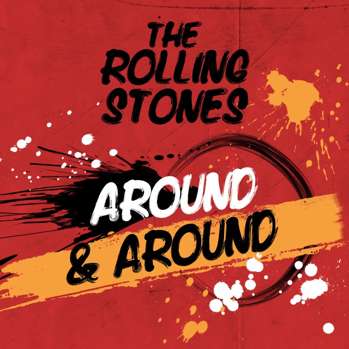 The Rolling Stones - Around & Around (2022) FLAC