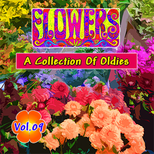 Flowers - A Collection Of Oldies (By Art&Music) 10cd