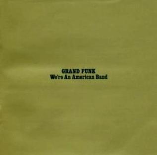 Grand Funk We're an American Band 1973 2013 24-192