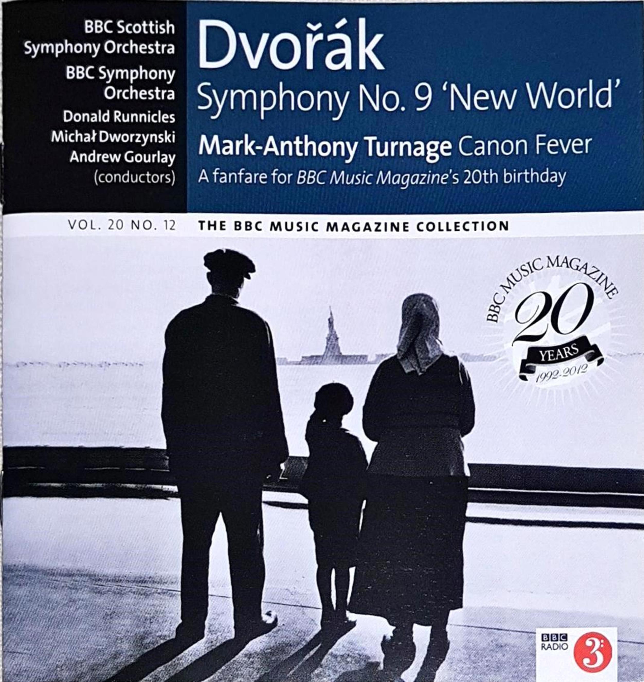 Dvorák Symphony No. 9 'New World' Turnage Canon Fever