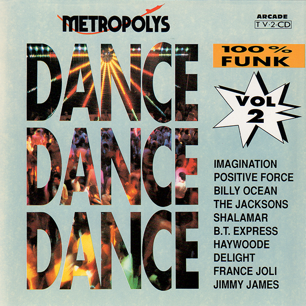 Dance Dance Dance 100% Funk - Volume 2 (2Cd)(1991) [Arcade]