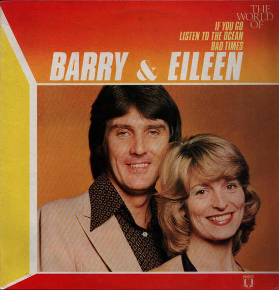 Barry & Eileen - The World Of