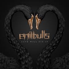 Emil Bulls - 2024 - Love Will Fix It