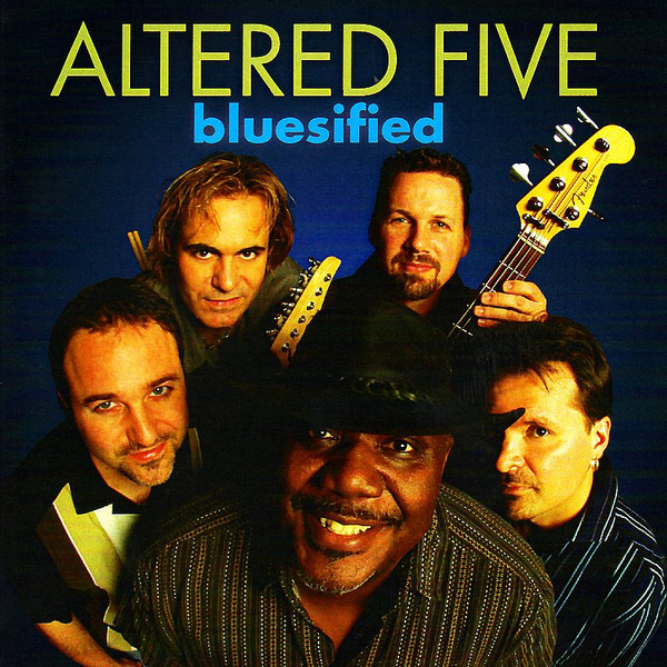 Altered Five - 2008 - Bluesified (Blues Rock) (flac)