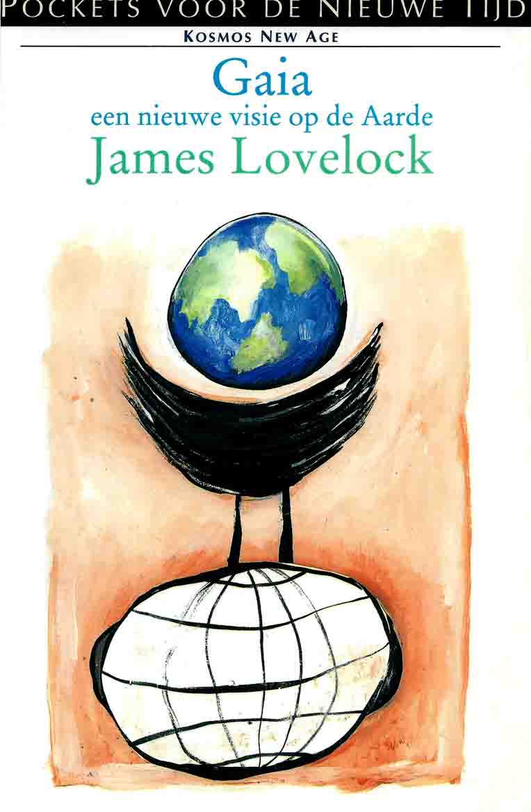 James Lovelock - Gaia, een nieuwe visie op dw Aarde