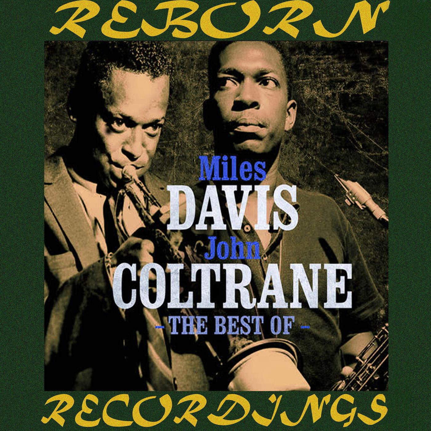 The Best of Miles Davis and John Coltrane 2019 24-48 !Retentie