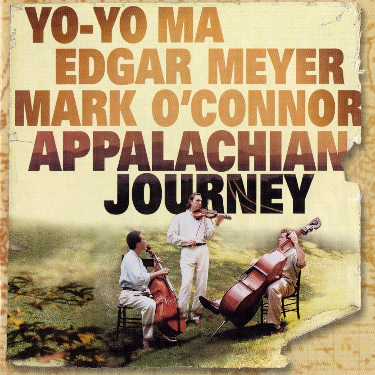 Yo-Yo Ma, Edgar Meyer, Mark O'Connor - Appalachian Journey (2000)