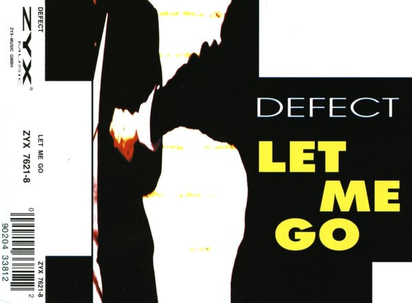 Defect - Let Me Go - (Maxi-CD) 1995 - Germany