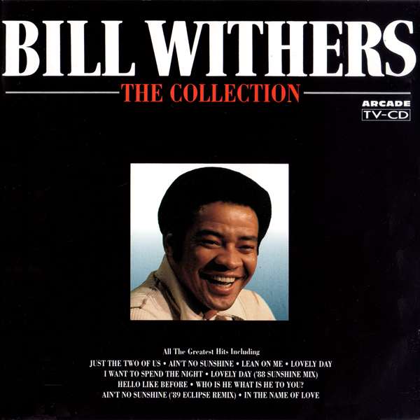 Bill Withers - The Collection (1Cd)[1990] [Arcade]