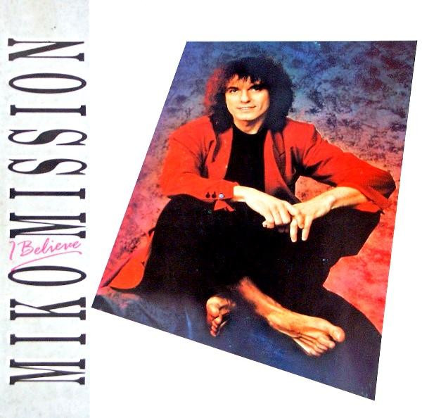 Miko Mission - I Believe [BB 001] (Vinyl) (1988)