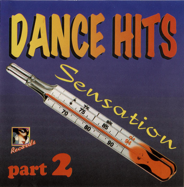 Various - Dance Hits Sensation Part 2 (CD, Compilation) Music House Joe (BR 0020) Bulgaria (1995) FLAC