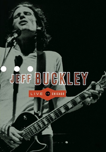 Jeff Buckley - Grace - Live In Chicago