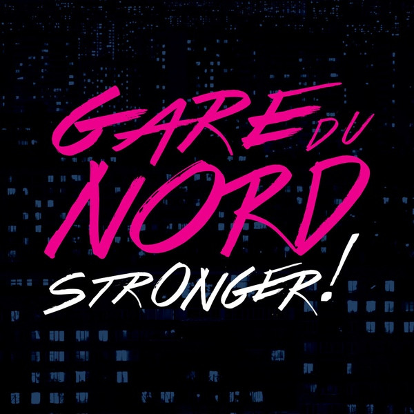 Gare Du Nord - Stronger 2015 Flac