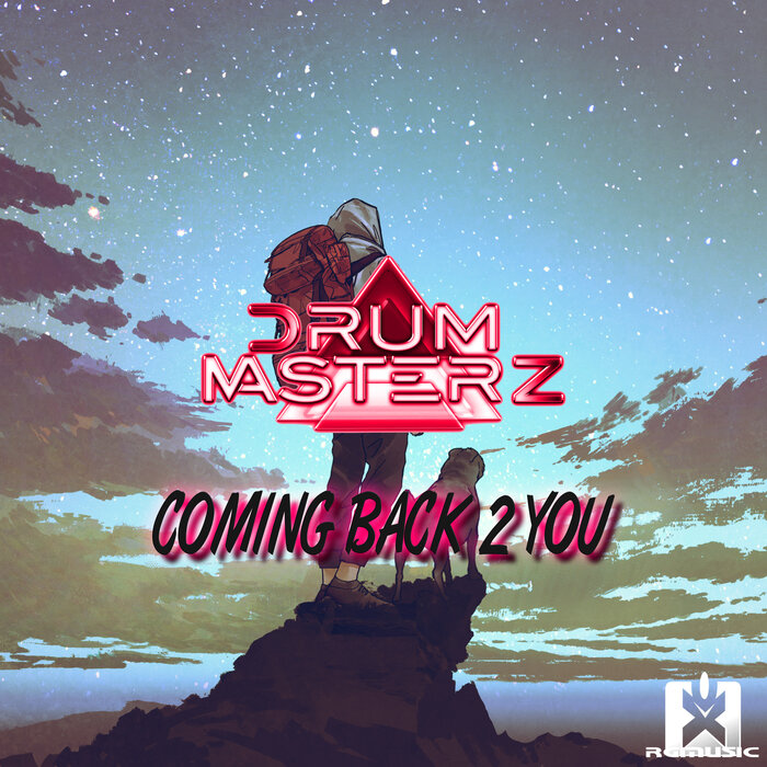 DrumMasterz - Coming Back 2 You-(4061707653599)-WEB-2021-ZzZz
