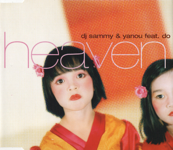 DJ Sammy & Yanou feat. Do - Heaven (2001) [CDM]