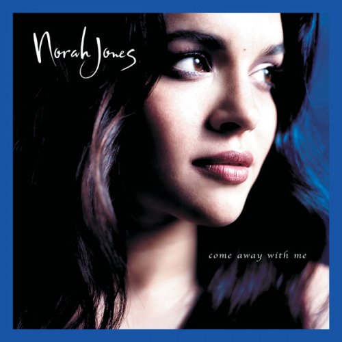 Norah Jones - Come Away With Me (Super Deluxe Edition) (2022)