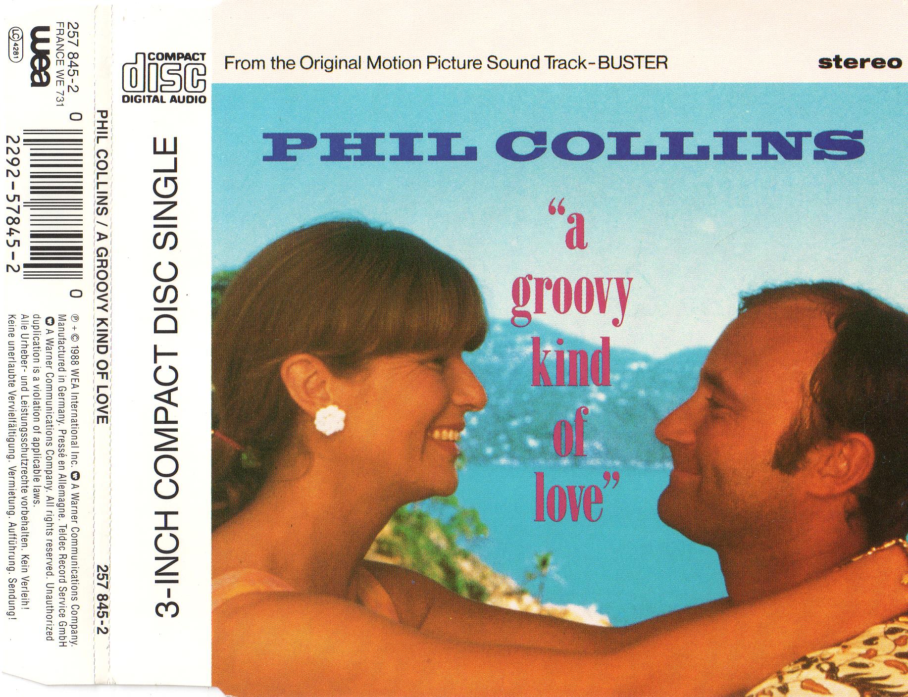 Phil Collins - A Groovy Kind Of Love (Cdm)(1988)