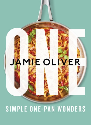 Jamie Oliver - One- Simple One-Pan Wonders (PDF)